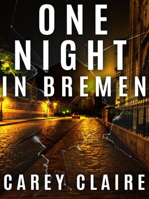 cover image of One Night In Bremen